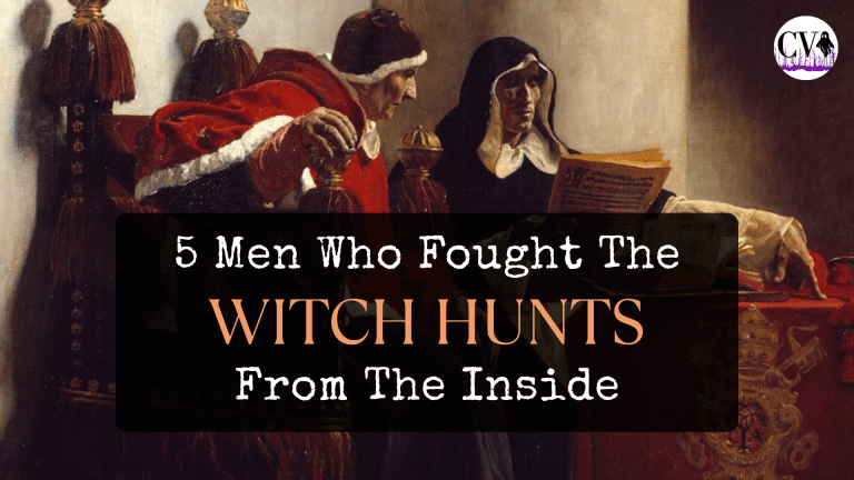 How 5 Religious Figures Dismantled European Witch Trials- From the Inside - by Cursed Voices